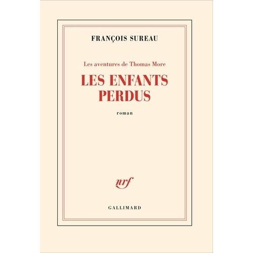 Les Aventures De Thomas More - Les Enfants Perdus    Format Grand Format 