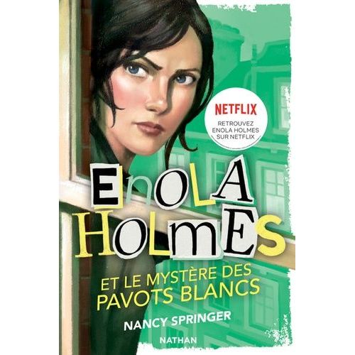 Les Enqutes D'enola Holmes - Tome 3 - Le Mystre Des Pavots Blancs    Format Poche 