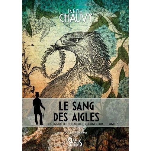 Les Enqutes D'hadrien Allonfleur - Tome 7 - Le Sang Des Aigles    Format Poche 