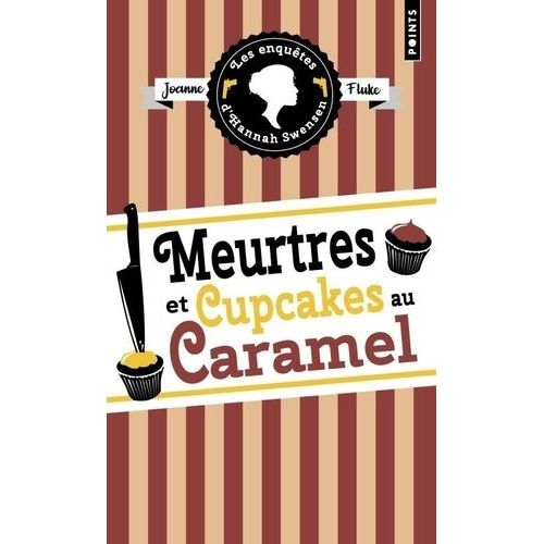 Les Enqutes D'hannah Swensen - Tome 5 - Meurtres Et Cupcakes Au Caramel   de Fluke Joanne  Format Poche 