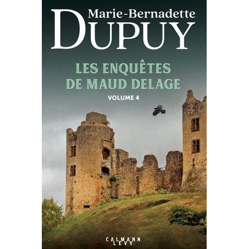 Les Enqutes De Maud Delage - Tome 4 - L'enfant Mystre Des Terres Confolentaises - Maud Sur Les Chemins De L'trange - Nuits  Haut Risque    Format Grand Format 