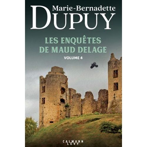Les Enqutes De Maud Delage Volume 4  