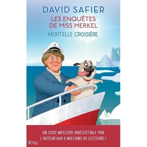 Les Enqutes De Miss Merkel - Mortelle Croisire   de Safier David  Format Beau livre 