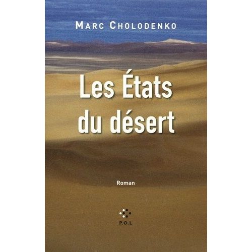 Les Etats Du Dsert   de Cholodenko Marc  Format Beau livre 