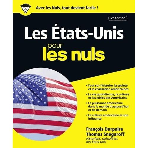 Les Etats-Unis Pour Les Nuls   de Durpaire Franois  Format Broch 