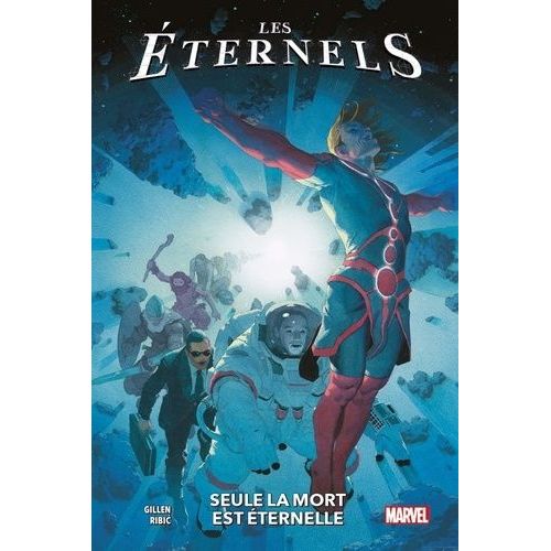 Les Eternels - Tome 1 - Seule La Mort Est ternelle    Format Album 