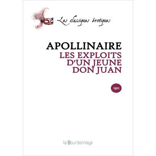 Les Exploits D'un Jeune Don Juan   de guillaume apollinaire  Format Beau livre 