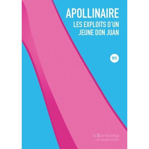 Les Exploits D'un Jeune Don Juan   de guillaume apollinaire  Format Beau livre 