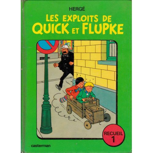 Les Exploits De Quick Et Flupke - Recueil 1   de herg 