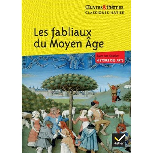 Les Fabliaux Du Moyen ge  
