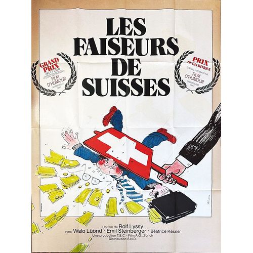 Les Faiseurs De Suisses (Die Schweizermacher) - Vritable Affiche De Cinma Plie - Format 120x160 Cm - De Rolf Lyssy Avec Walo Lnd, Emil Steinberger, Beatrice Kessler - Anne 1978