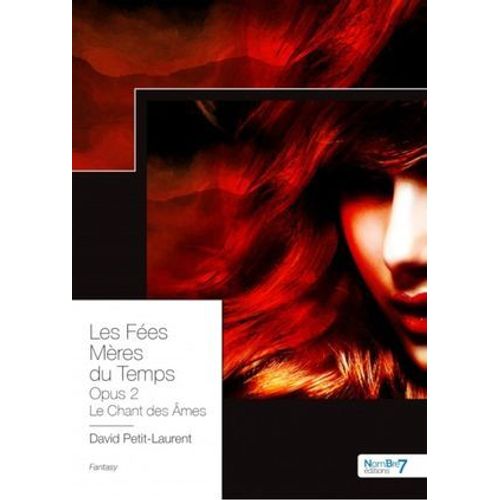 Les Fes Mres Du Temps - Opus 2  