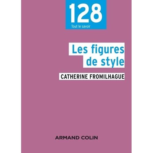 Les Figures De Style    Format Poche 
