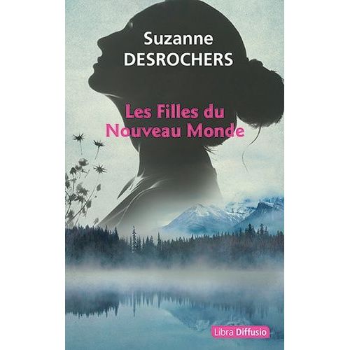 Les Filles Du Nouveau Monde    Format Beau livre 