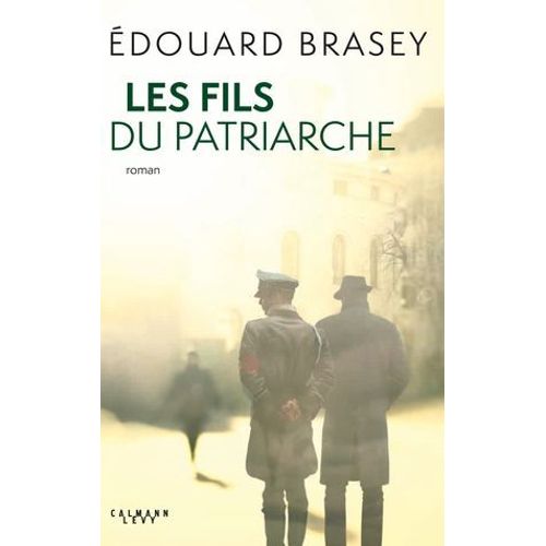 Les Fils Du Patriarche  