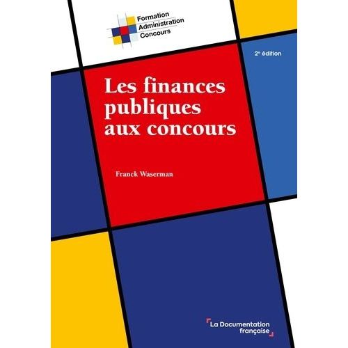 Les Finances Publiques Aux Concours    Format Poche 
