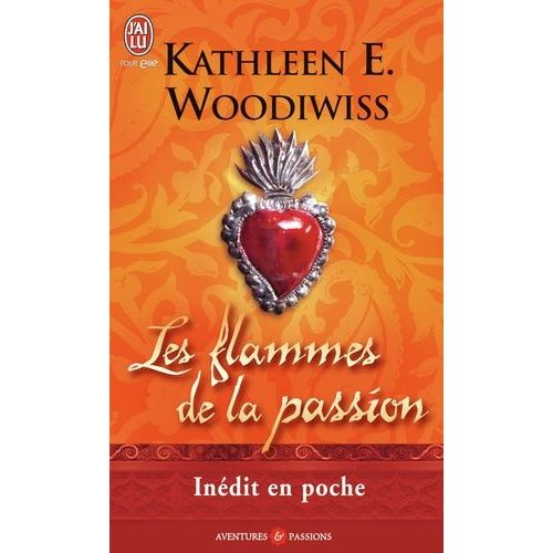 Les Flammes De La Passion    Format Poche 