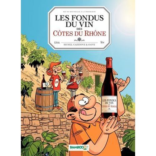 Les Fondus Du Vin Des Ctes Du Rhone  