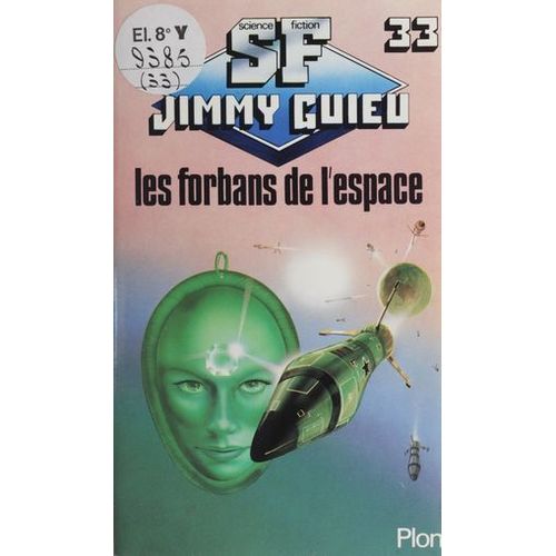 Les Forbans De L'espace  