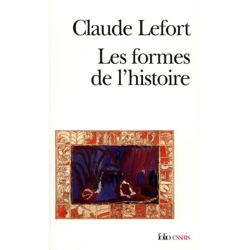 Les Formes De L'histoire - Essais D'anthropologie Politique    Format Poche 