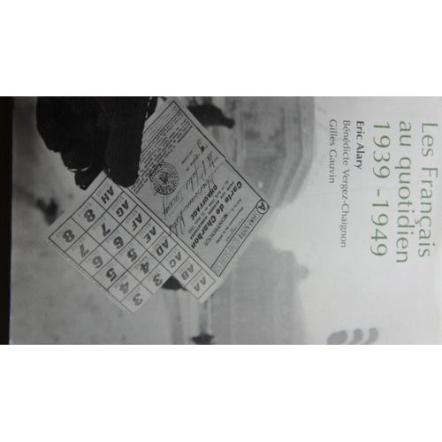 Les Franais Au Quotidien 1930-1949   