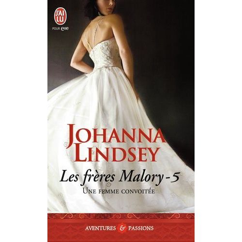 Les Frres Malory - Tome 5 - Une Femme Convoite    Format Poche 