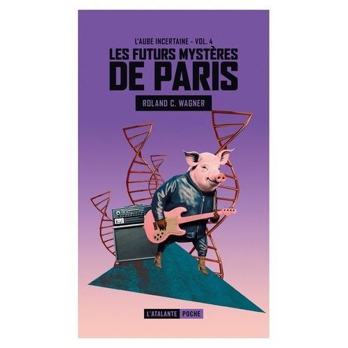 Les Futurs Mystres De Paris Tome 4 - L'aube Incertaine - Suivi De Honor A Disparu   de Wagner Roland C.  Format Poche 