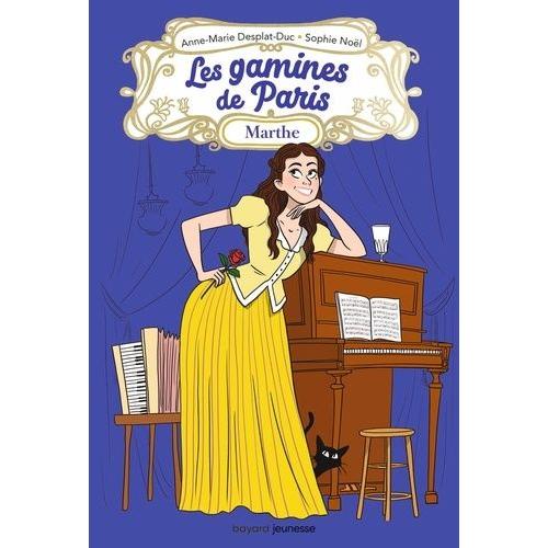 Les Gamines De Paris Tome 2 - Marthe   de anne-marie desplat-duc  Format Beau livre 