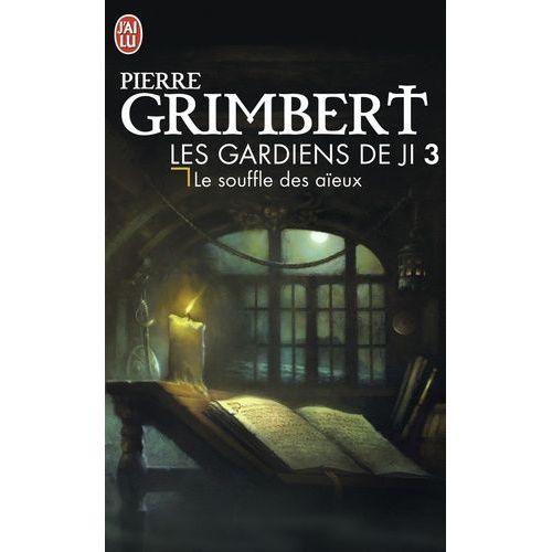 Les Gardiens De Ji Tome 3 - Le Souffle Des Aeux   de Grimbert Pierre  Format Poche 