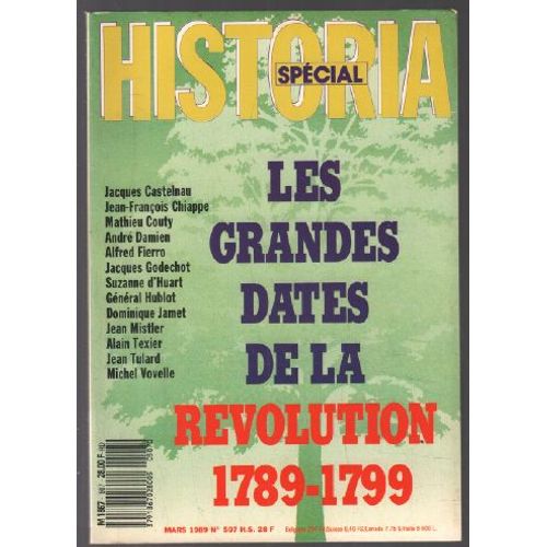 Les Grandes Dates De La Rvolution 1789-1799 / Revue Historia Hors Srie N 507   de Collectif 