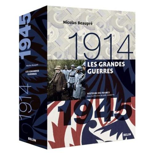 Les Grandes Guerres 1914-1945   de Beaupr Nicolas  Format Broch 