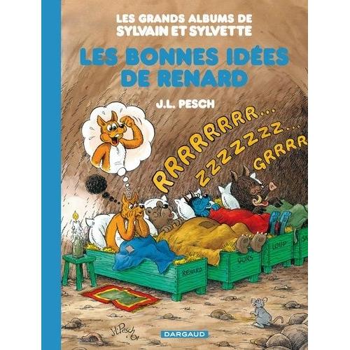 Les Grands Albums De Sylvain Et Sylvette Tome 6 - Les Bonnes Ides De Renard   de jean-louis pesch  Format Album 