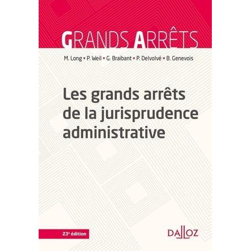 Les Grands Arrts De La Jurisprudence Administrative   de marceau long  Format Beau livre 