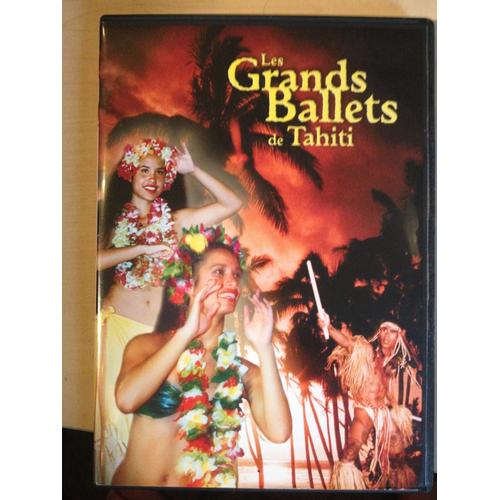 Les Grands Ballets De Tahiti de Marc Louvat