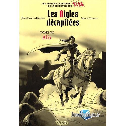 Les Grands Classiques De La Bande Dessinée Erotique Hachette Collection Les Aigles 