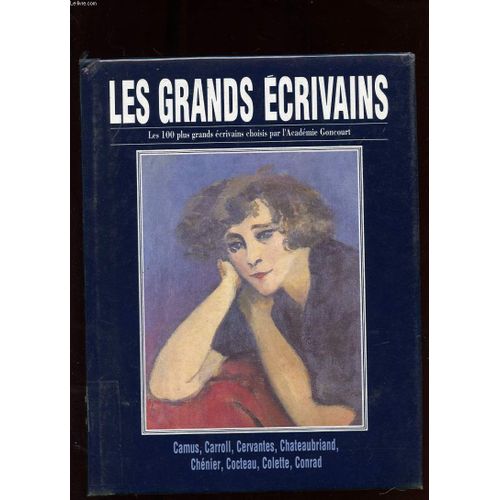 Les Grands Ecrivains. Volume Ii. Albert Camus. Lewis Carroll. Cervantes. Chateaubriand. Andre Chenier. Jean Cocteau. Colette. Joseph Conrad   de GILBERT MAURIN