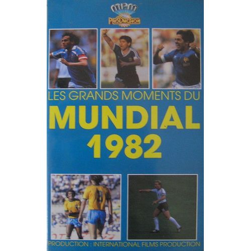 Les Grands Moments Du Mundial 1982 de Jean-Louis Guillermou