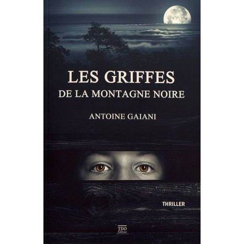 Les Griffes De La Montagne Noire    Format Beau livre 