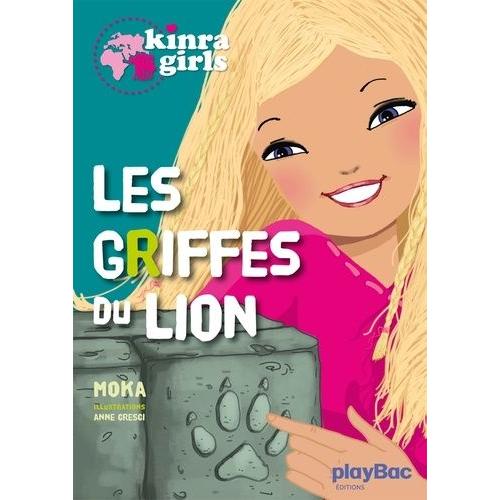 Kinra Girls Tome 3 - Les Griffes Du Lion   de Moka  Format Broch 