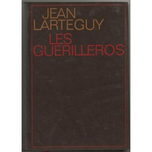Les Guerilleros   de Jean Larteguy  Format Poche 