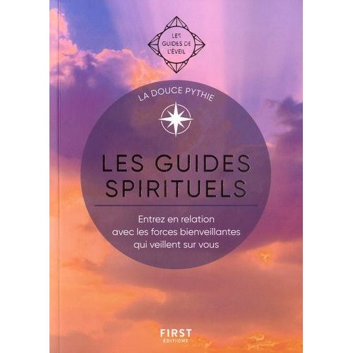 Les Guides Spirituels   de La Douce Pythie  Format Beau livre 