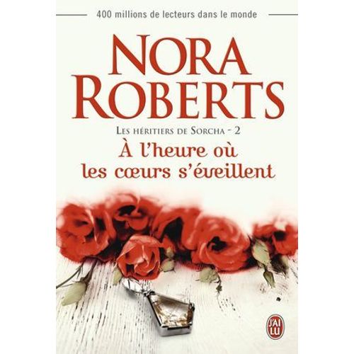 Les Hritiers De Sorcha (Tome 2) -  L'heure O Les Coeurs S'veillent  