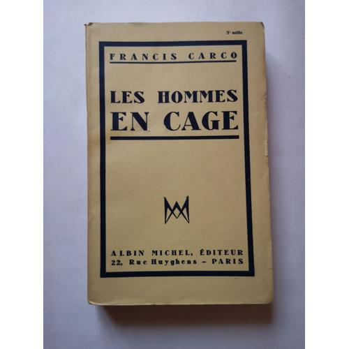 Les Hommes En Cage. | Rakuten