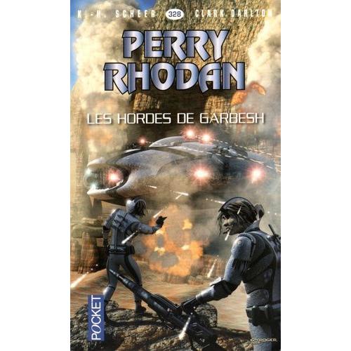 Les Hordes De Garbesh - Perry Rhodan N 328    Format Poche 
