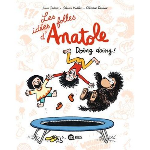 Les Ides Folles D'anatole, Tome 03  