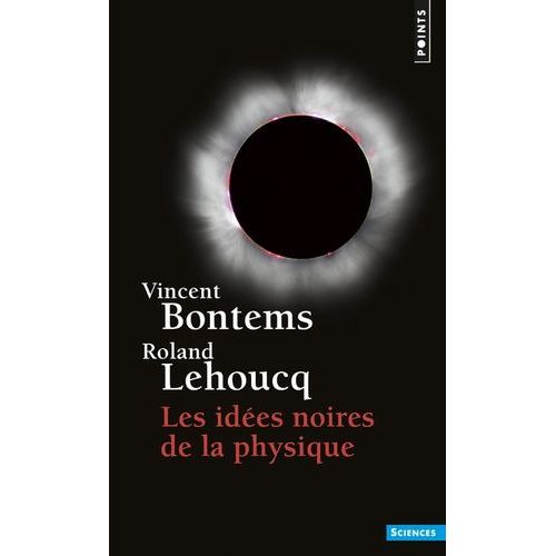 Les Ides Noires De La Physique    Format Poche 