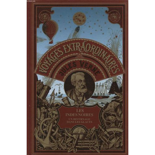 Les Indes Noires Un Hivernage Dans Les Glaces   de jules verne  Format Cartonn 