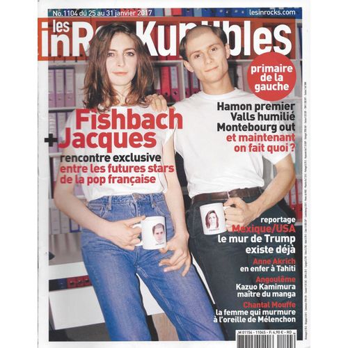 Les Inrockuptibles 1104 / Feshbach - Jacques - Primaire Gauche - Trump - Angoulme - Anne Akrich