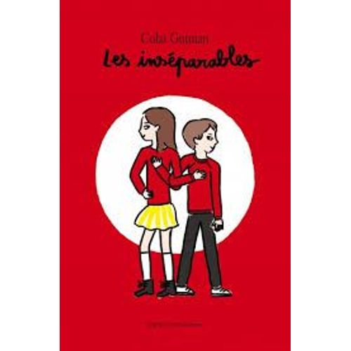 Les Inseparables   de Colas Gutman  Format Broch 