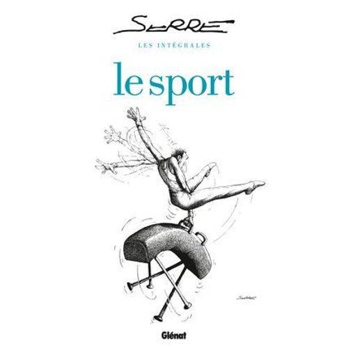 Les Intgrales Serre - Le Sport  
